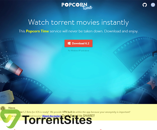 PopcornTime - https://getpopcorntime.is